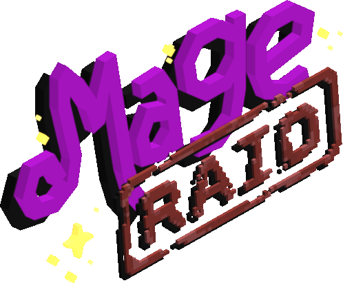 Mage Raid Sign